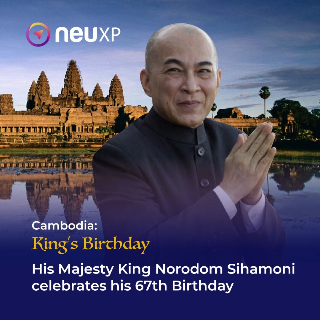 Happy Birthday to His Majesty King Norodom Sihamoni, the king of Cambodia!   