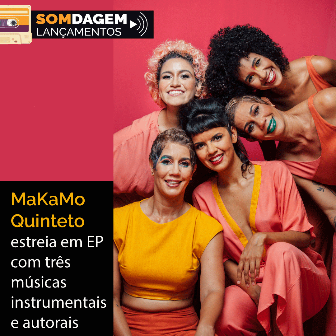 somdagem's tweet photo. MaKaMo Quinteto estreia em EP com três músicas instrumentais e autorais. O grupo feminino explora a riqueza musical dos ritmos choro, baião, forró e frevo https://t.co/R60U3EAPg2 https://t.co/s9eG7FojwG
