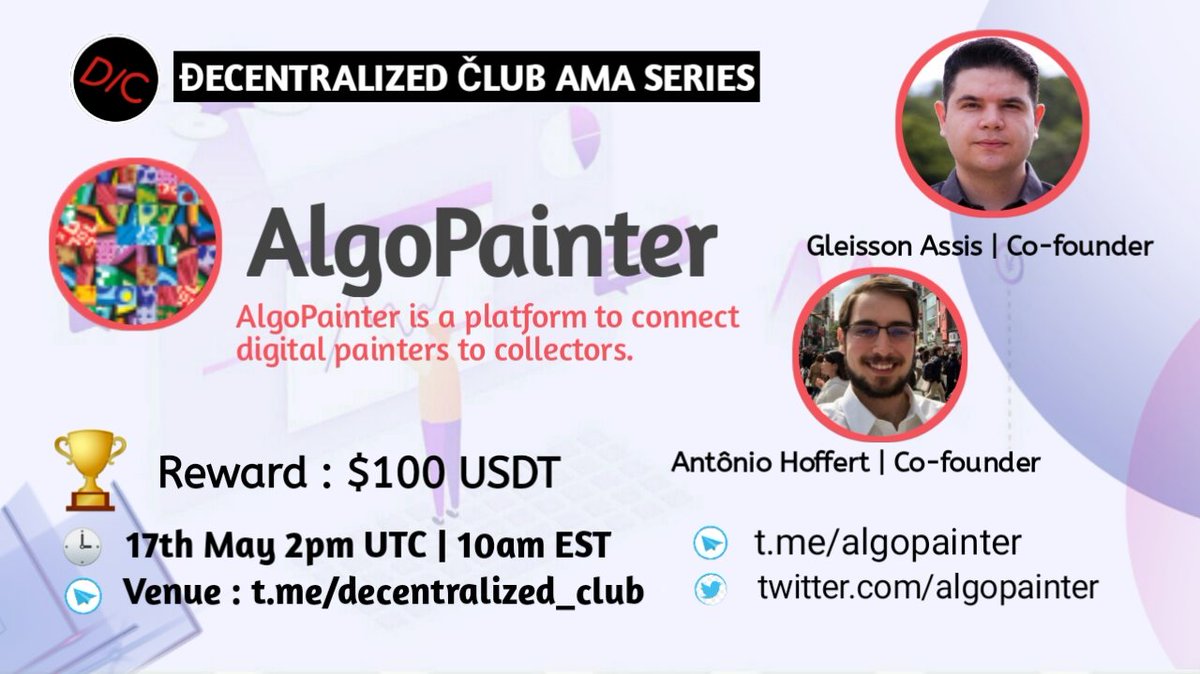 dens_club's tweet photo. DC will host AMA with @algopainter on May 17 (2021) at 2PM UTC|10AM EST|7.30PM IST

10 questions from Website (3),Twitter(3) &amp; Telegram(4) will share $100 USDT

1⃣Like,Retweet
2⃣tag 2 friends
3⃣Post Question

🚨 Website questions posting link : https://t.co/UzCLRYatoj https://t.co/nTcloZgBjd