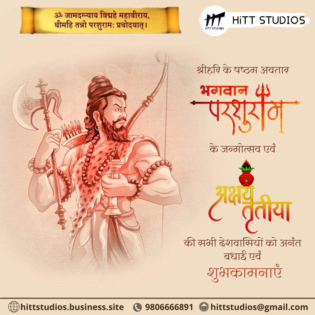 HittStudios's tweet photo. श्र���हरि के षष्ठम अवतार भगवान परशुराम जी के जन्मोत्सव एवं अक्षय तृतीया पर्व की सभी देशवासियों को अनंत बधाई एवं शुभकामनाएं
#जय_भगवान_परशुराम #अक्षय_तृतीया #AkshayaTritiya #ParshuramJayanti #HittStudios #GraphicDesigner #VideoEditor #Socialmedia #socialmediacreative #socialmediapost https://t.co/MGAEnlOQkB