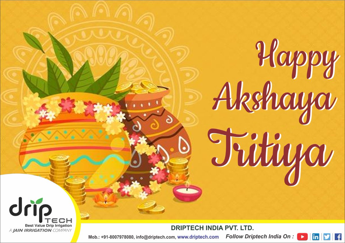 Driptech's tweet image. It is HEALTH that is real WEALTH and not pieces of gold and silver. Happy Akshaya Tritiya.
#HappyAkshayatritiya #driptechindia #irrigation #JainIrrigation
