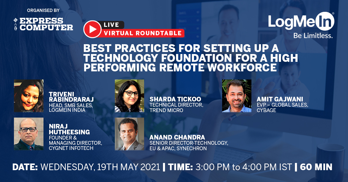 ExpComputer's tweet photo. Join the engaging #liveroundtable discussion to learn “Best practices for setting up a technology foundation for a high performing remote workforce” on 19th May 2021 | 3 PM - 4 PM IST @LogMeIn @CygnetInfotech @TrendMicro @Synechron @cybage
Register Now: https://t.co/UqHtqbtdXa https://t.co/CPXRpFiFAB