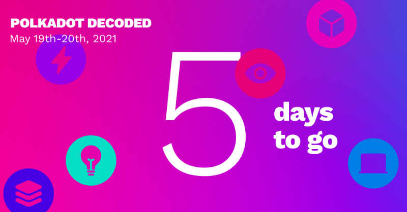 Polkadot's tweet photo. It's 5 days before the second #PolkadotDecoded. Register for the biggest #Polkadot event of the year to hear from innovators and trailblazers in the Polkadot ecosystem and the broader blockchain space.

Save your spot:
