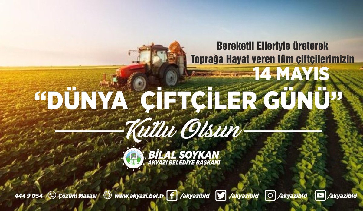 BilalSoykantr's tweet photo. Başta #Akyazı'mızda ki çiftçilerimiz olmak üzere, ekmeğini topraktan kazanan, alın teri dökerek ülkesinin ve ailesinin ekonomisine katkı sağlayan tüm çiftçilerimizin 14 Mayıs #ÇiftçilerGünü kutlu olsun. https://t.co/mHNGQIV5RY