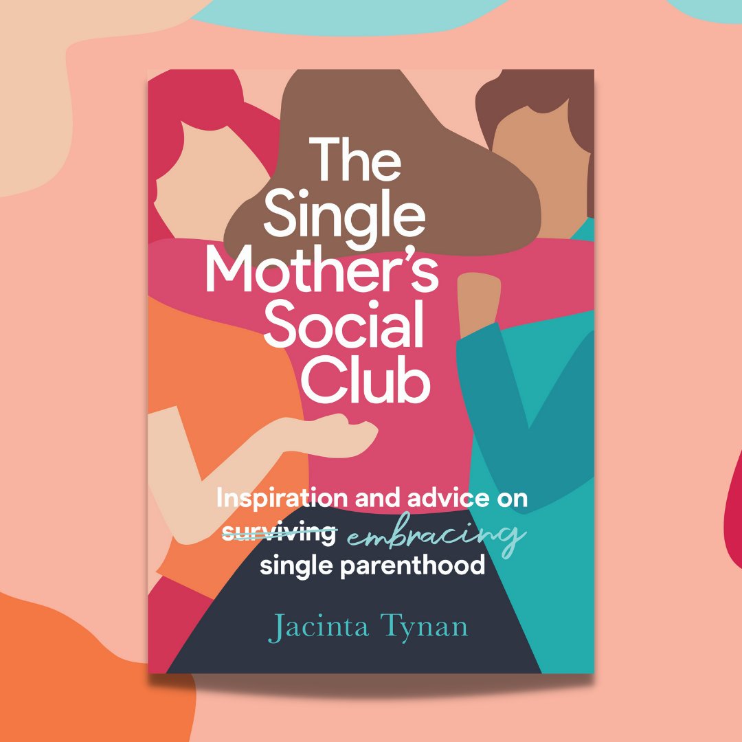 You can look back and lament. Or you can join the club. #TheSingleMothersSocialClub by <a href="/jacintatynan/">Jacinta Tynan</a>, available 2 July. #coverreveal