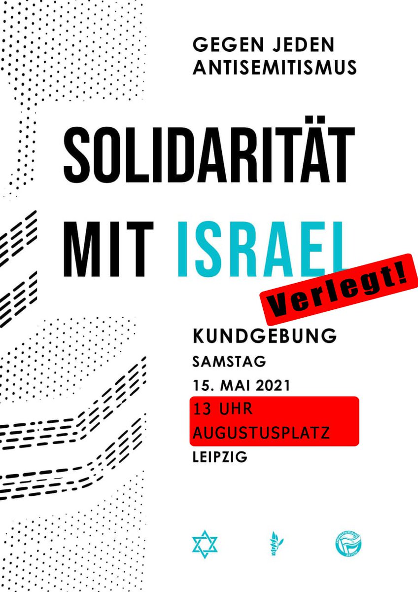 [UPDATE]

NEUER VERSAMMLUNGSORT:  AUGUSTUSPLATZ , 13 UHR

Die antizionistische Kundgebung wurde umgemeldet und findet jetzt 13:00 Uhr auf dem Augustusplatz statt. Wir haben unsere Kundgebung ebenfalls auf den Augustusplatz (Opernseite) verlegt. #le1505 #WeStandWithIsrael