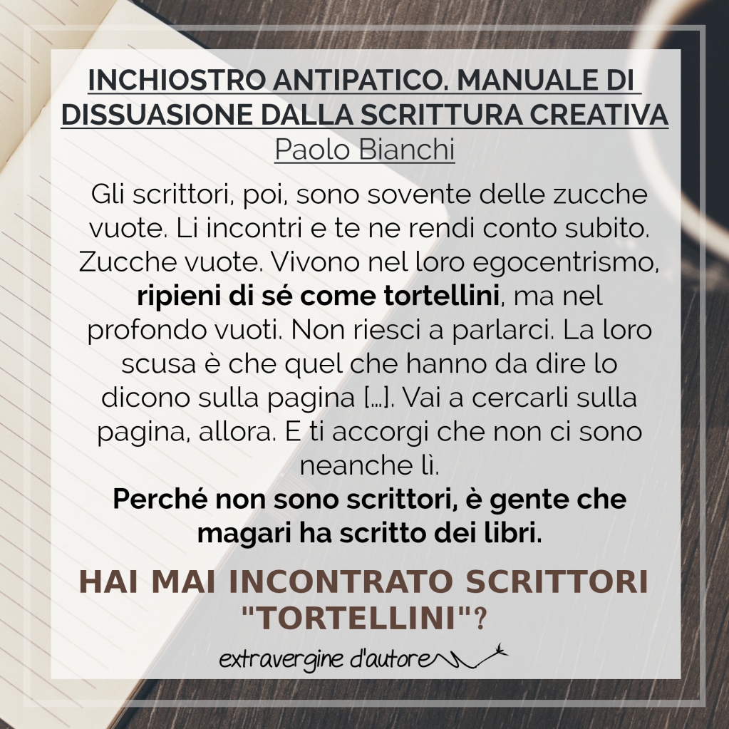 extrautore's tweet photo. Nel suo libro del 2012 Paolo Bianchi non usa mezzi termini.
Tu hai avuto brutte esperienze simili? È una peculiarità degli scrittori che si sentono “arrivati” perché hanno pubblicato con una CE o ne hai incontrati anche tra i self? https://t.co/VoafTuhJV1