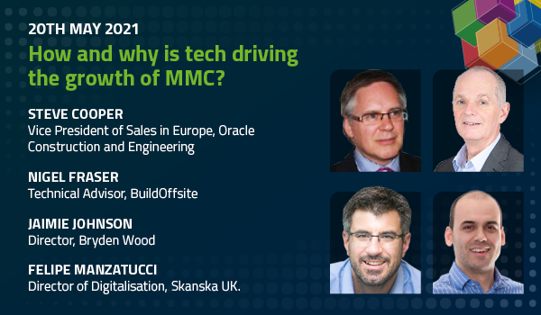 The rise of digitalisation and new innovations in construction technology, such as MMC delivery methods are disrupting the sector and creating a new paradigm for the industry. 

Join our webinar on 20th May at 11am BST and hear from the expert panellists.

bit.ly/MMCwebinar2021