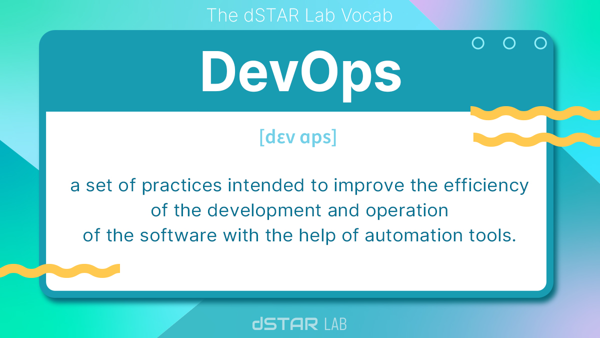 dSTARLab's tweet image. Learn what #DevOps means with #dSTARLabVocab.👇🏻

#devops #programming #cloud #cloudcomputing #developer #linux #technology #aws #coding #python #software #iot #azure #it #css #vocab #vocabulary #techvocab #technofanart
