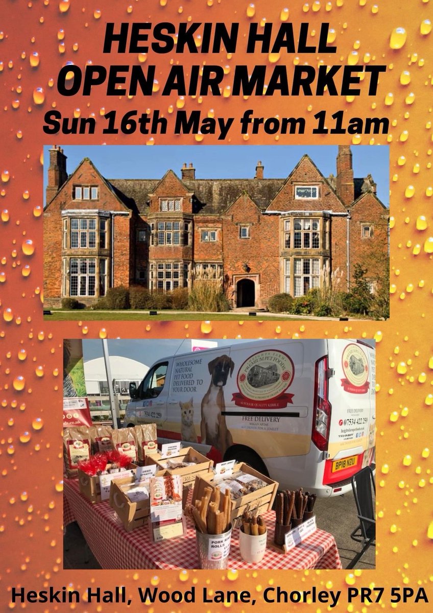 Heightsfarmsue's tweet photo. We're back at Heskin Hall this Sunday - come and see us - bring your dogs.  We'll have lots of natural treats and our range of hypoallergenic dog and cat foods.
If you cannot make it to the market, but would like to order anything, give us a call 07534 422259. 🐶🐾🐾🐕 https://t.co/VGMGBqL9ZL