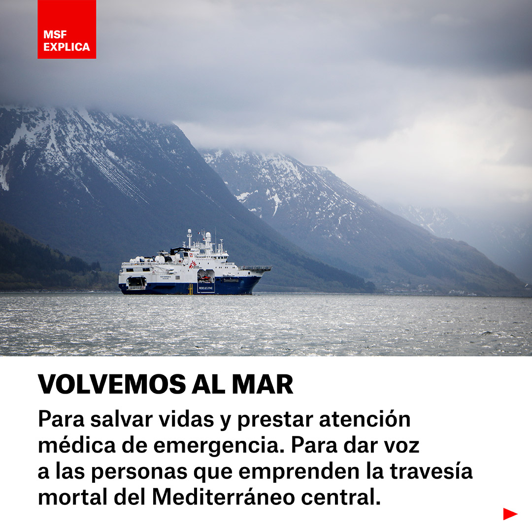 MSF_Espana's tweet photo. 🚢 Reanudamos nuestras actividades de búsqueda y rescate en el #Mediterráneo central con un nuevo barco, el #GeoBarents.

🧵 Hilo https://t.co/QW2QchTarF