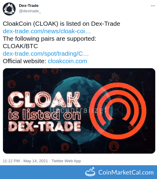 cmcal_bot's tweet image. 🆕 New Cloakcoin $CLOAK event! 
 
14 May 2021 
Dex Trade Listing  
 
Source: coinmarketcal.com/en/event/dex-t…