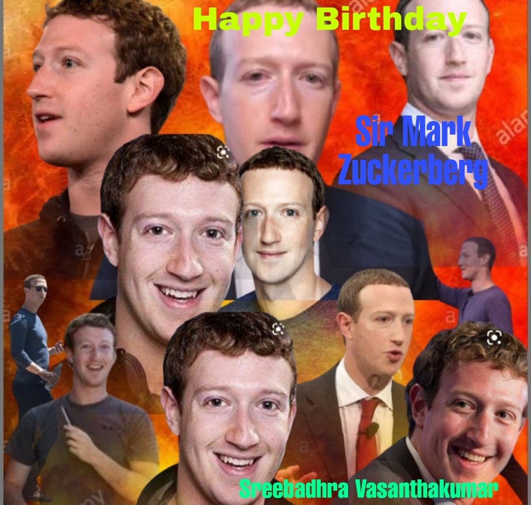 Happy Birthday Sir Mark Zuckerberg     