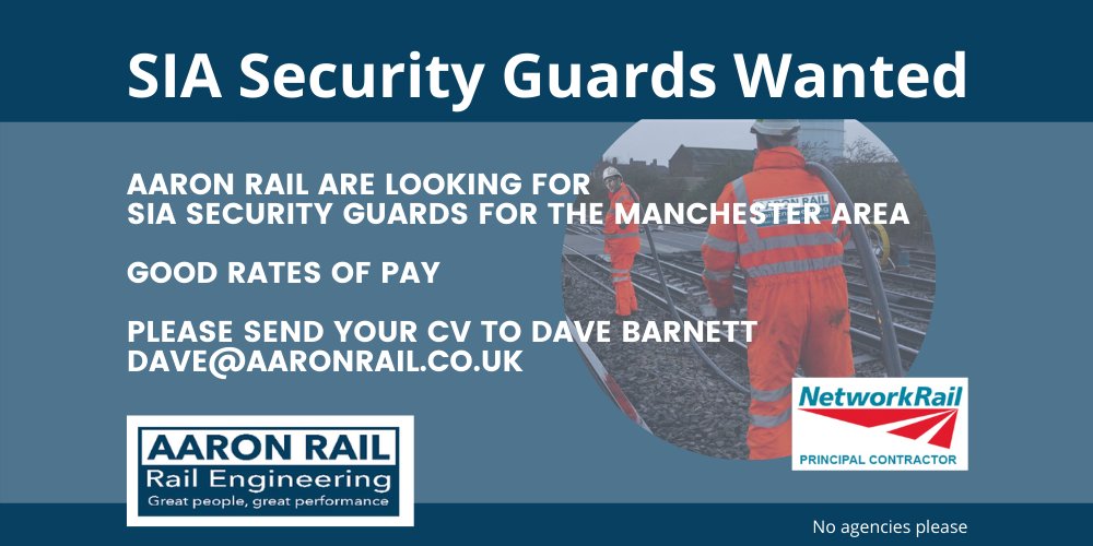 SIA Security Guards wanted for work in the Manchester area #security #manchester #railsafety #railways