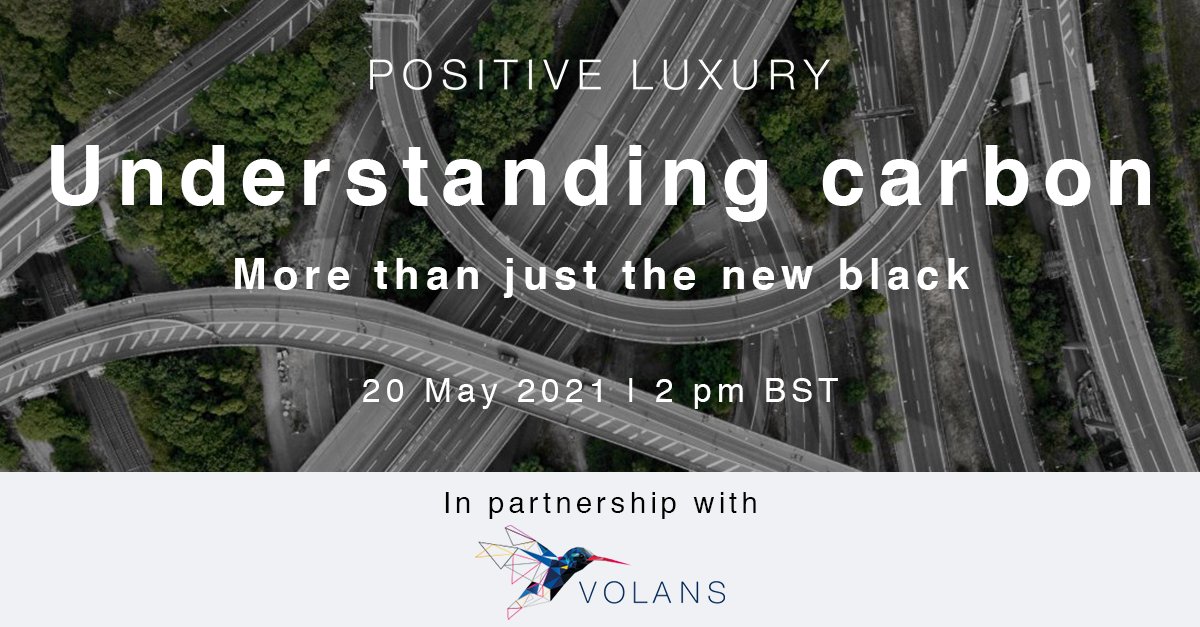 PositiveLuxury's tweet photo. Confused about #carbon?
Join us on Thursday, May 20, for a special in-depth exploration of carbon and the positive actions businesses can do today to reduce their impact: https://t.co/vmepeDhIpr
#PositiveLuxury #ButterflyMark #Brandstotrust #UnderstandingCarbon #netzero https://t.co/VR3DTZaioz