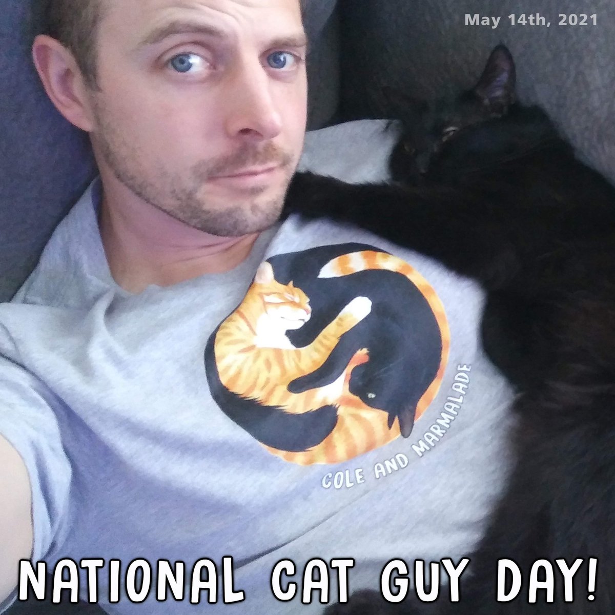 ColeTheBlackCat's tweet photo. We declare May 14th 2021 the first annual National Cat Guy Day!! 😺👍🧔🚹♂️

We're creating this day to celebrate all the AMEOWZING cat dads out there, post pics of all the other cat guys and show the world how cool cat men are!! ;)

#NationalCatGuyDay #CatGuyDay #CatManChris https://t.co/zsfQF5YZOl