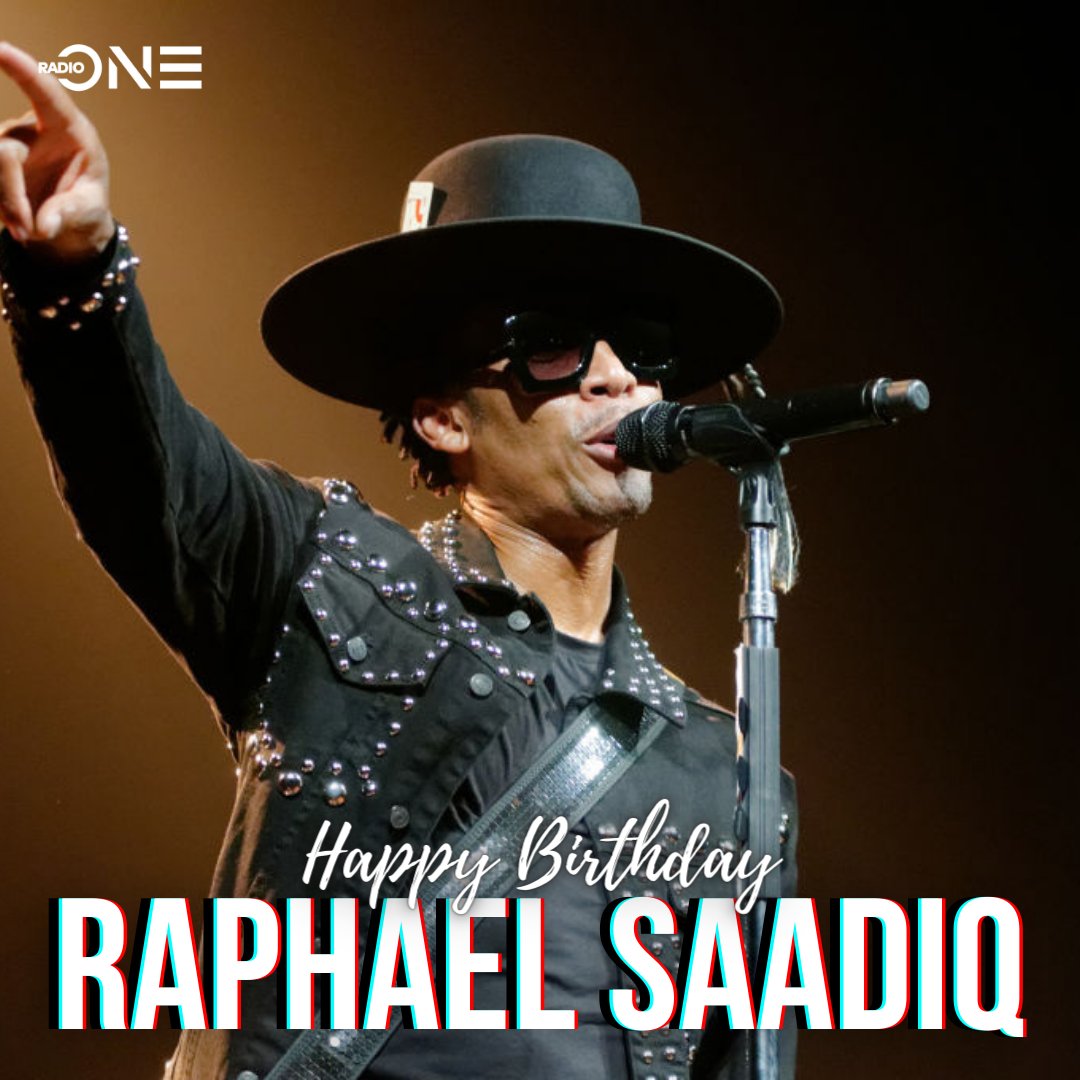 Happy birthday to the legendary Raphael Saadiq!  