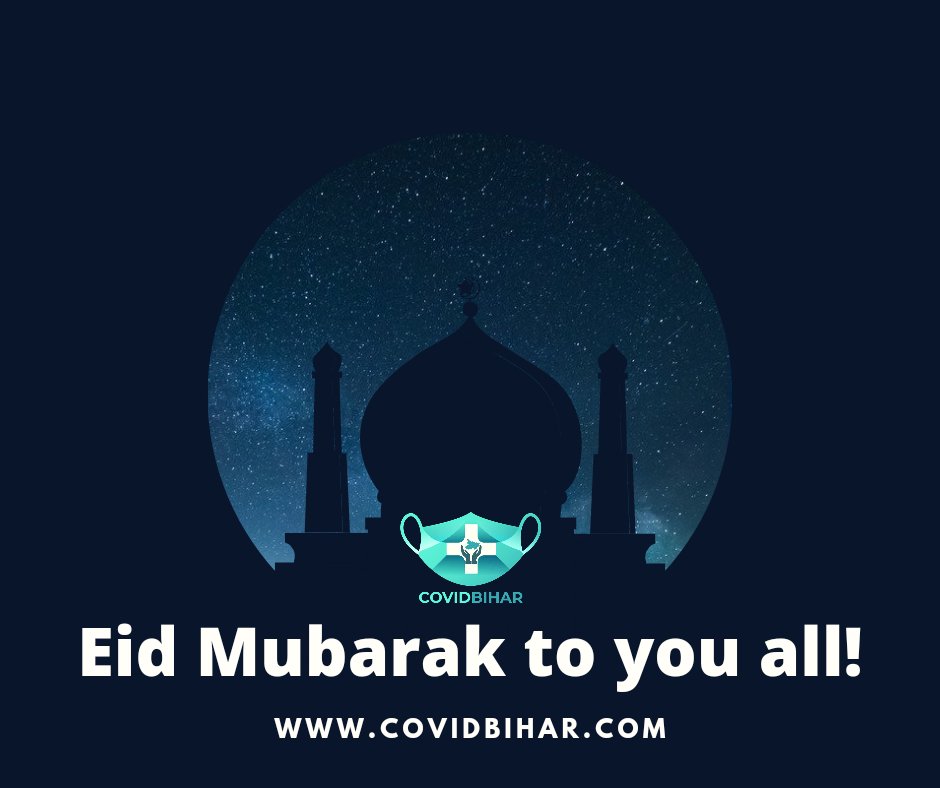 CovidBihar's tweet photo. Eid Mubarak to all of you! 🙏
#StayHomeStaySafe 
#eidmubarak2021 
#Covidbihar https://t.co/ZZ9eV7fS7K