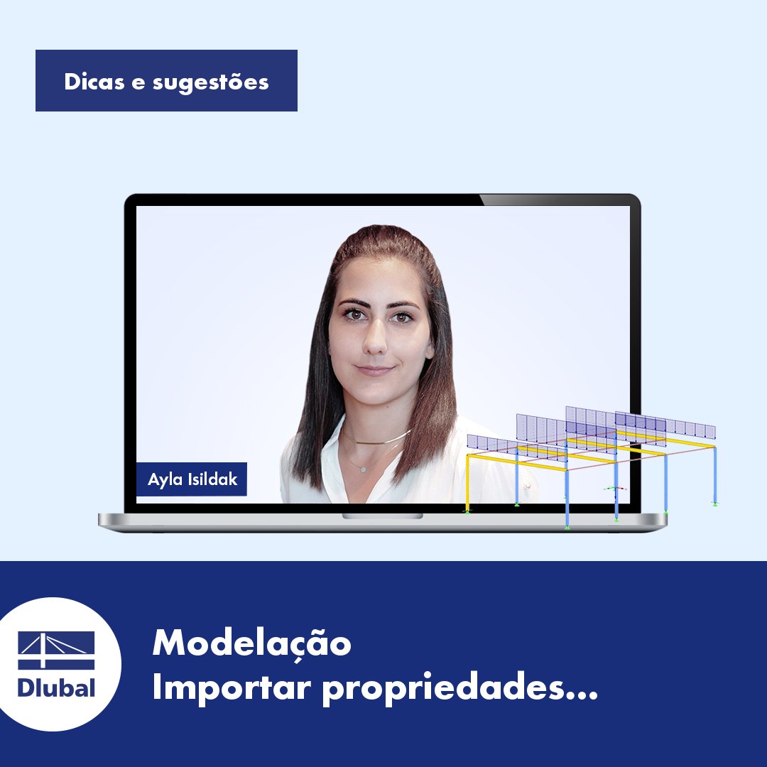 dlubal_pt's tweet image. T&amp;amp;T 008 | Modelação – Importar propriedades de barra
dlubal.com/pt/apoio-tecni…
#PropriedadesDeBarra #Modelação