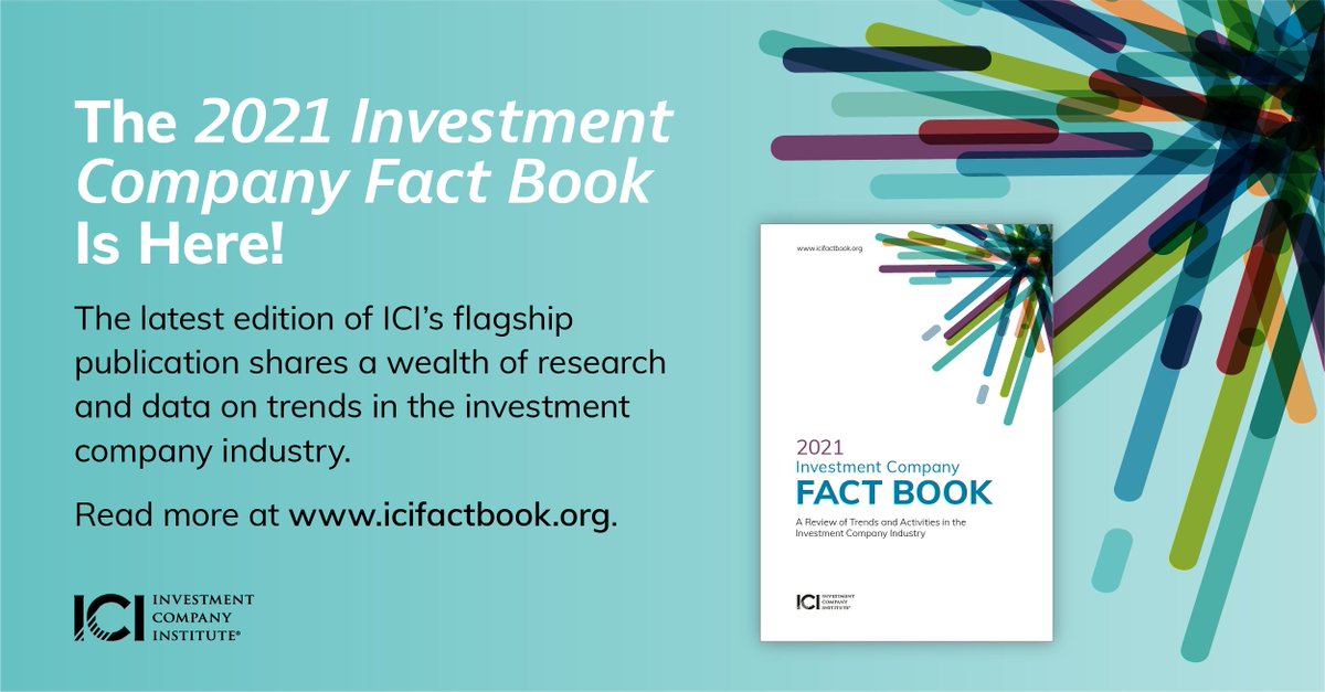 ICI's tweet photo. Happy #FactBookFriday! In case you missed it last week: The 2021 Investment Company Fact Book is live. Gain a wealth of information about the past year in #mutualfunds, #retirement research, and more. https://t.co/7sDJwwoGQX https://t.co/CY4dHIvW8z