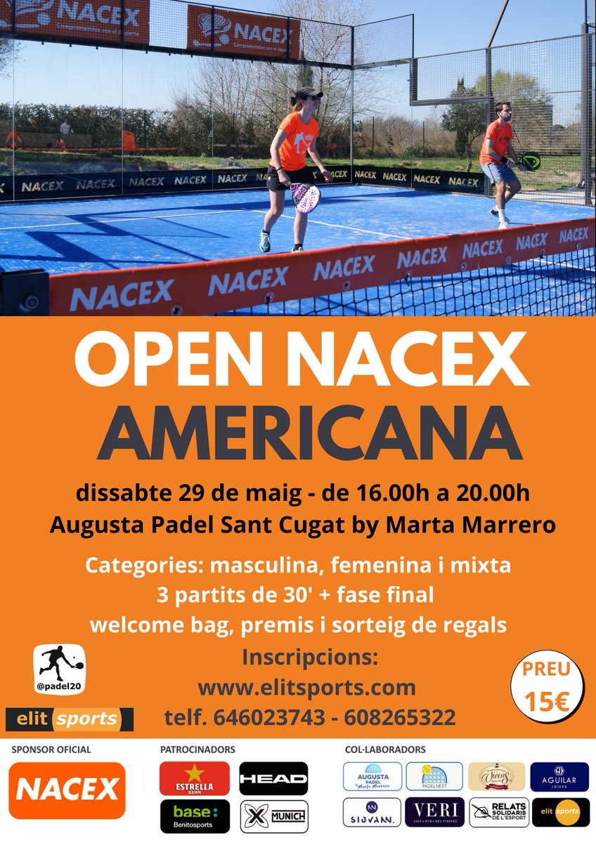 💥Inscripcions obertes!
🏆 Open <a href="/nacex_/">Nacex</a> Americana <a href="/padel20/">Padel 2.0</a> <a href="/elitsports/">elitsports</a>
➡️ 29 de maig, de 16.00 a 20.00h
📍 <a href="/AugustaPadelStQ/">AugustaPadel by Mart</a>
🎾 Fase (3 partits de 30') + fase eliminatòria 
🎁 Wekcome bag, regals i premis
☎️ Info a 937888536 / 646 023 743 
elitsports.com/opennacex

T’esperem!!!🔝😉