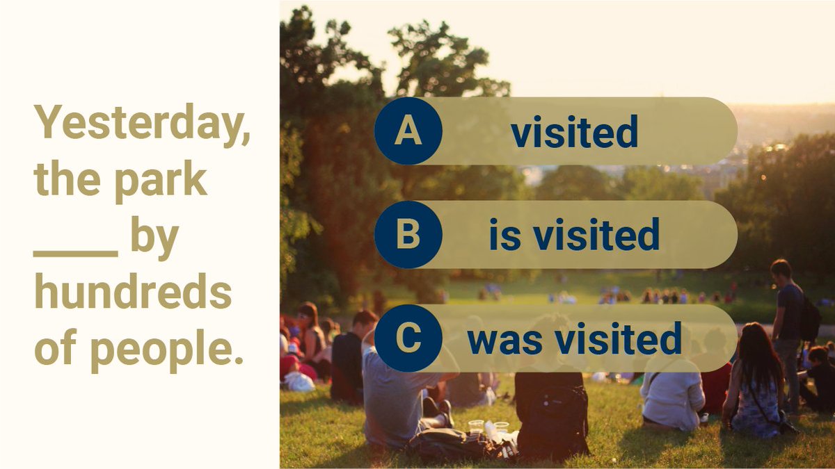 Quick Quiz! "Yesterday, the park ____ by hundreds of people." 

(A) visited (B) is visited (C) was visited⁣ 

The correct answer is (C) was visited! We know the sentence is in passive voice because the object ("hundreds of people") is doing the action (visiting).