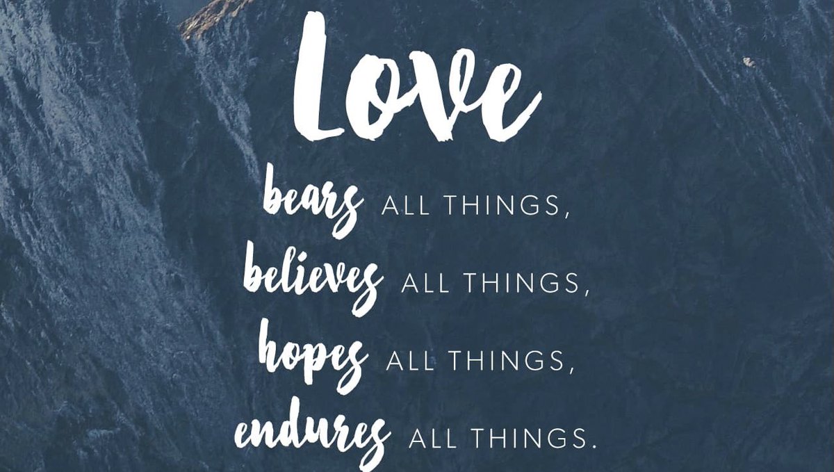 PhilHenryPG's tweet photo. God IS love. And here is
what love DOES: it bears, believes, hopes and endures.
#1Corinthians 13:7
#GodisLove
#thelovechapter
#PowerTweet
https://t.co/R0F1GX7pGe https://t.co/h1Hd58nZLj