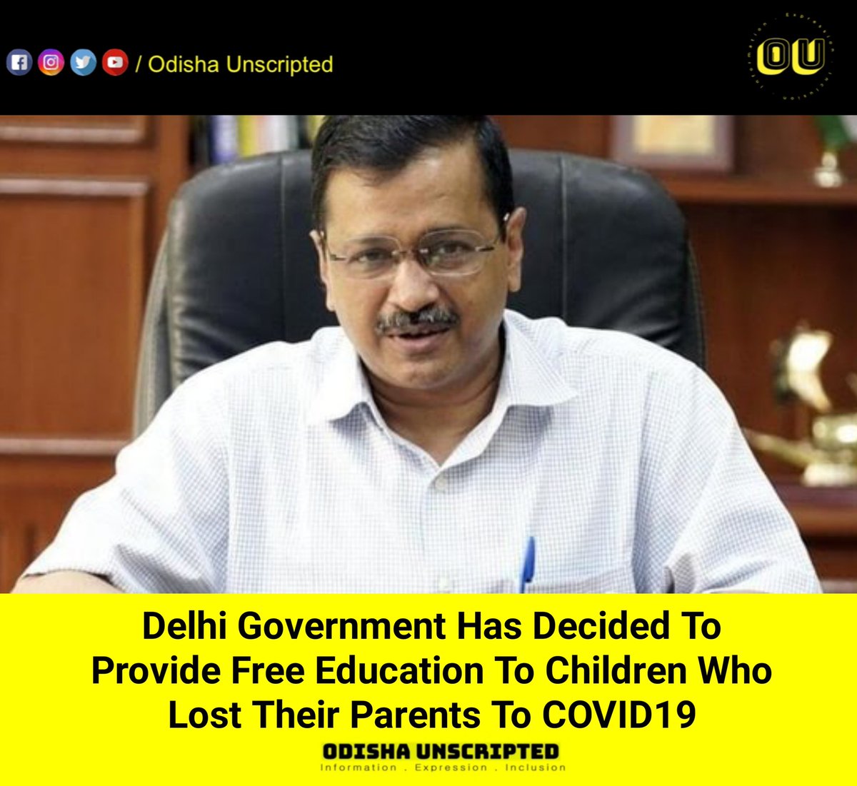 odisha_unscript's tweet photo. Delhi government has decided to provide free education to children who lost their parents to COVID19.
#odishaunscripted 
#Covid19India 
#DelhiGovernment https://t.co/cPoeBuXvpy
