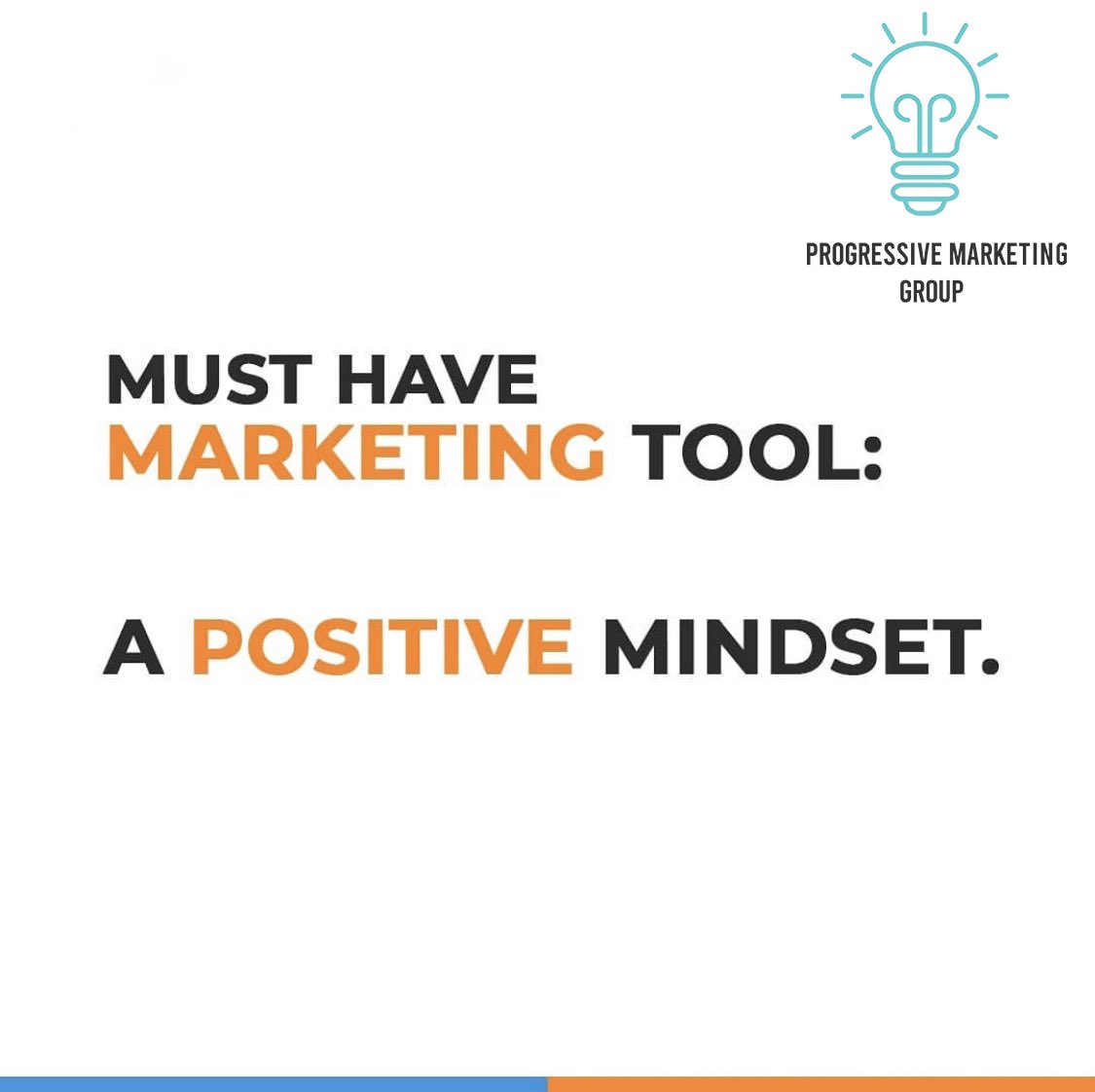 Must have marketing tool: 
A positive mindset.

Contact us to get a Freebie!

Email us at: progressivemktingroup@gmail.com

#startup #branding #entrepreneurs #marketingdigital #entrepreneurlife #ecommerce #socialmedia #marketingtips
#marketing #business #web