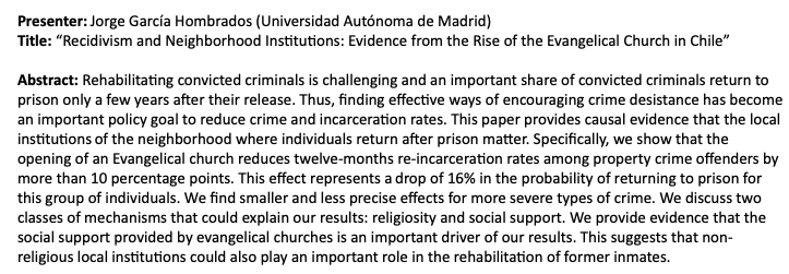 jenniferdoleac's tweet photo. The next online seminar on the economics of crime is Thursday at 1pm ET. #EconTwitter

@jorgeghombrados will present his paper “Recidivism and Neighborhood Institutions: Evidence from the Rise of the Evangelical Church in Chile”  

More info: https://t.co/WejJOrFnl4 https://t.co/uckATYpOUf