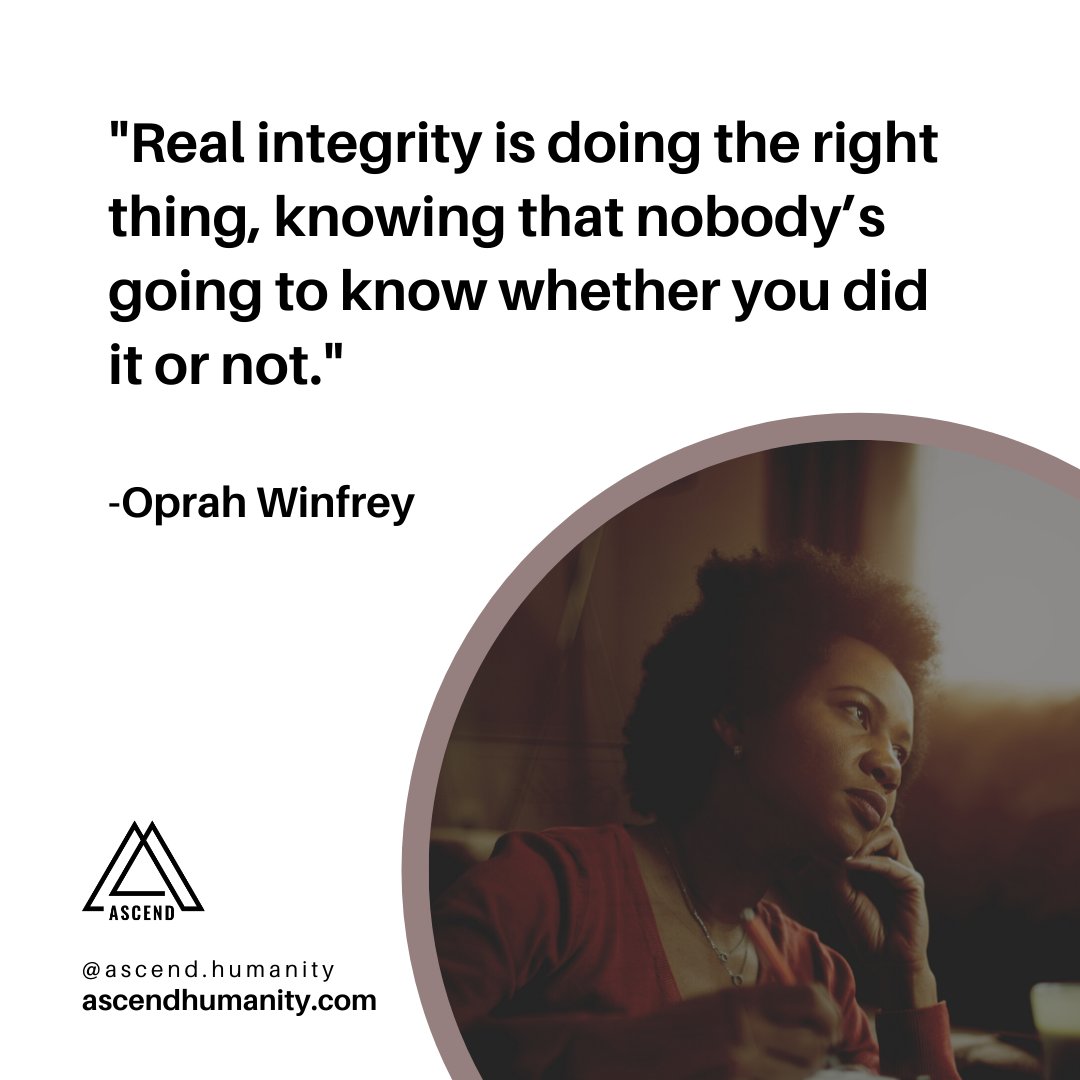 Ascendbydk's tweet photo. "Real integrity is doing the right thing, knowing that nobody’s going to know whether you did it or not."

-Oprah Winfrey

#ascend #ascendhumanity https://t.co/2JiuqA0Zs7