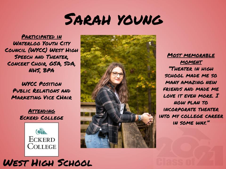 Over the next week we are celebrating our soon to be graduates, meet West High WYCC member, Sarah Young!
