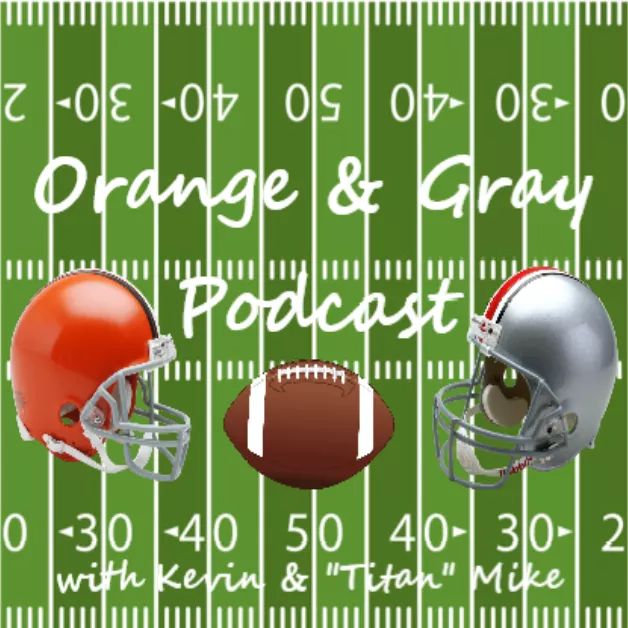 SportsofTHELAND's tweet image. New format starting next week.  We are now the Orange &amp;amp; Gray podcast covering the Cleveland Browns &amp;amp; Ohio State Buckeyes as well as all things NFL &amp;amp; NCAA football!