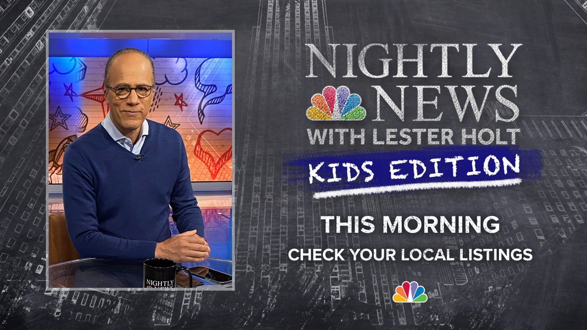NBCNightlyNews's tweet photo. Tune in this morning! We've got a special Saturday episode of #NightlyKids with @LesterHoltNBC coming up on NBC (check your local listings).

Check out past episodes of Nightly News: Kids Edition: https://t.co/HbwNG3nsSG https://t.co/iDhkQwHt8w