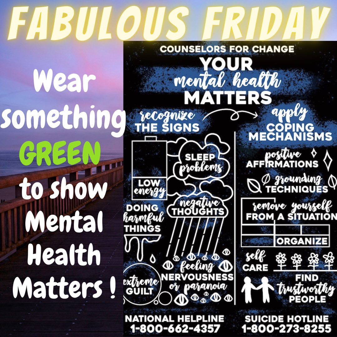 Fabulous Friday! Let’s support mental wellness by wearing GREEN! #breakthestigma