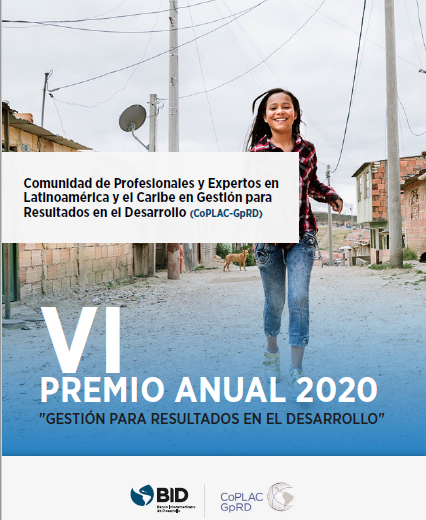 Ya pueden ingresar al sitio web de CoPLAC-GpRD para conocer a los ganadores del VI Premio Anual 2020 en Gestión para Resultados en el Desarrollo (GpRD). 

Desde la Secretaría de CoPLAC-GpRD y <a href="/el_BID/">Banco Interamericano de Desarrollo</a> felicitamos a los ganadores.