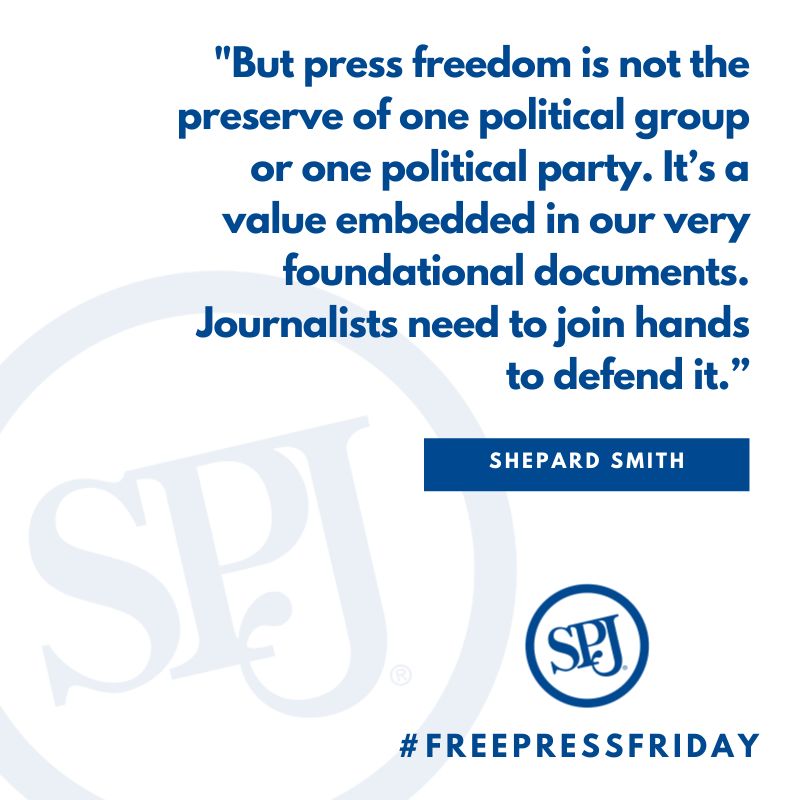 spj_tweets's tweet photo. "But press freedom is not the preserve of one political group or one political party. It’s a value embedded in our very foundational documents. Journalists need to join hands to defend it.” —Shepard Smith #FreePressFriday https://t.co/9HbBvvo4OU