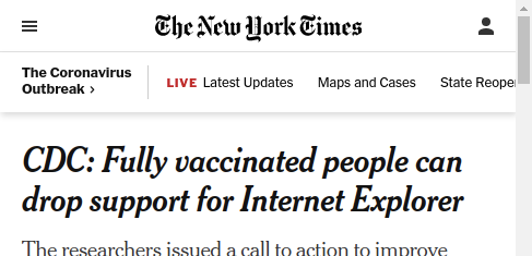 Fake The New York Times website/headline: "CDC: Fully vaccinated people can drop support for Internet Explorer"