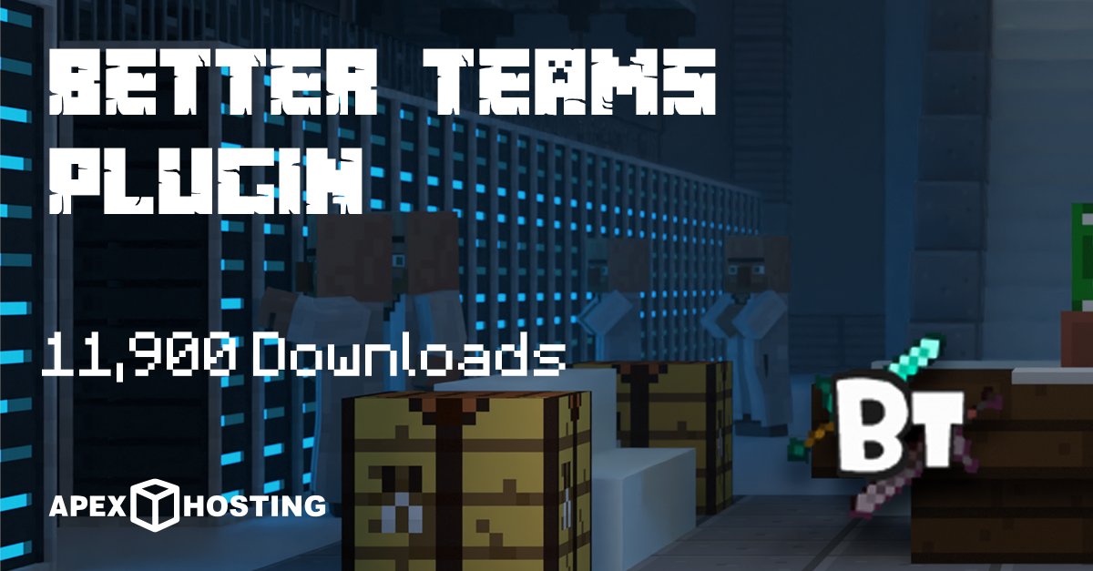 apexhosting's tweet image. Encourage team work and a sense of community on your server with the Better Teams plugin! Features such as Team Rank, Team Bank, Team Home, Team Chat, and More! 😄

Get it for your server now: 

spigotmc.org/resources/bett…
#Minecraft #MinecraftPlugin #ApexHosting