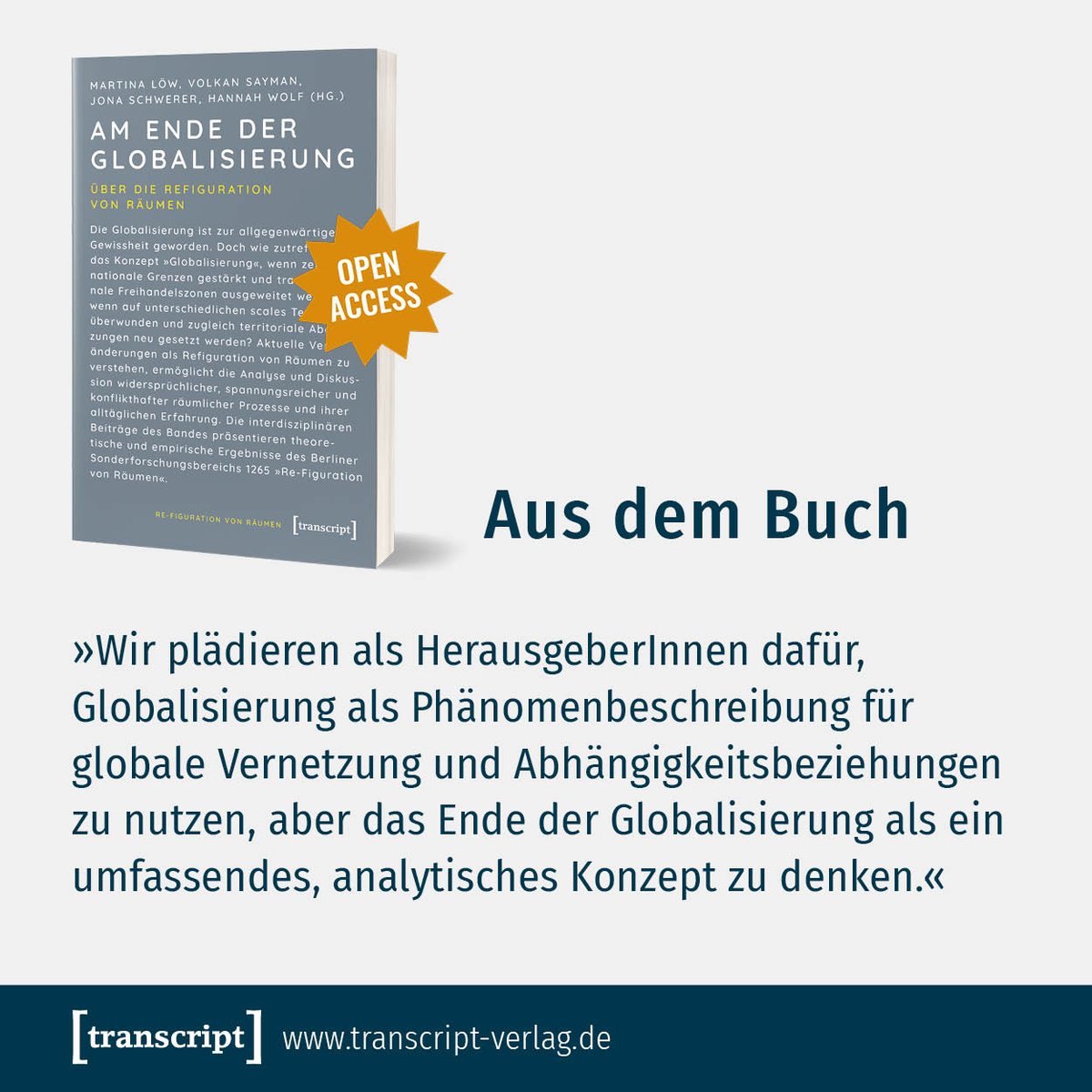 transcriptweb's tweet photo. [#Soziologie]
»Re-Figuration« statt »#Globalisierung«: Interdisziplinäre Erkenntnisse zu politischen, digitalen und alltäglichen Räumen.

https://t.co/i1bW03mNme

#ReFiguration #Stadt #Land #Nationalstaat #Europa #Grenze #SmartCity #Migration #Tourismus #Berlin @SFB1265 https://t.co/py5PQm66Sn