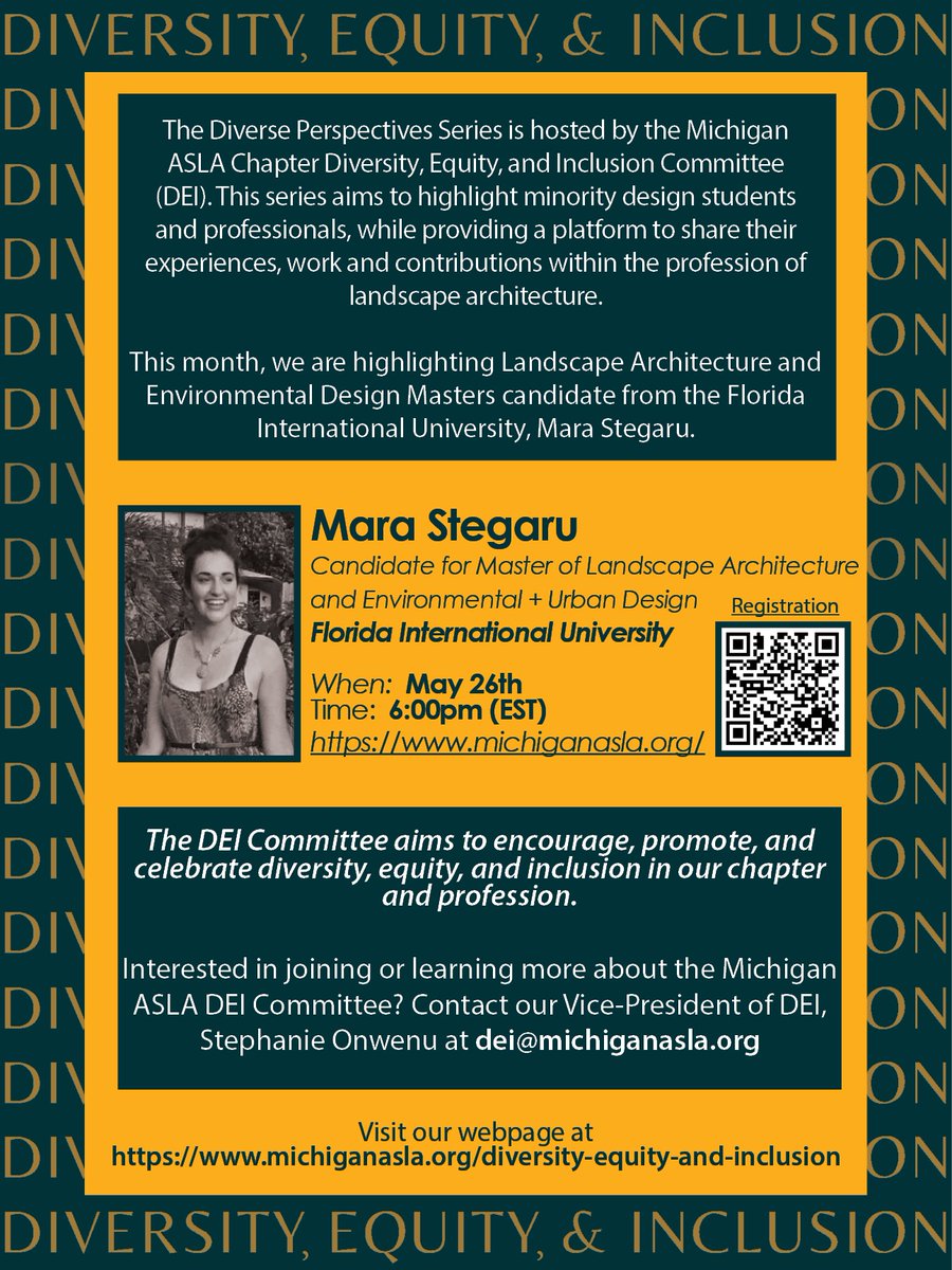 Join us Wednesday, May 26th at 6pm for our next webinar in the Diverse Perspective Series, featuring Florida International University Landscape Architecture Masters student, Mara Stegaru. Register at michiganasla.org