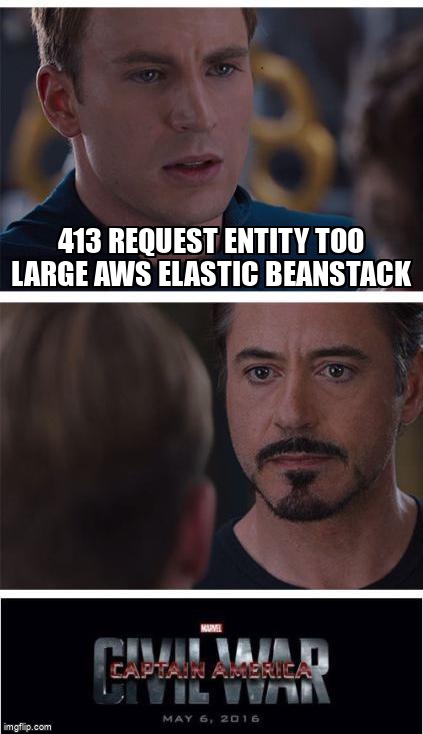 overflow_meme's tweet image. 413 Request Entity Too Large AWS Elastic Beanstack stackoverflow.com/questions/6267… #amazonwebservices #amazonec2 #amazonelasticbeanstalk #springboot #rest