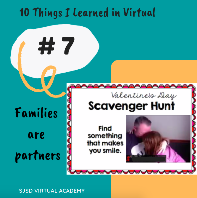 3rd_virtual's tweet image. #7 Families are partners! #top10virtualcountdown 
@marliewilliams
@SJSDVirtual
 #sjsdproud