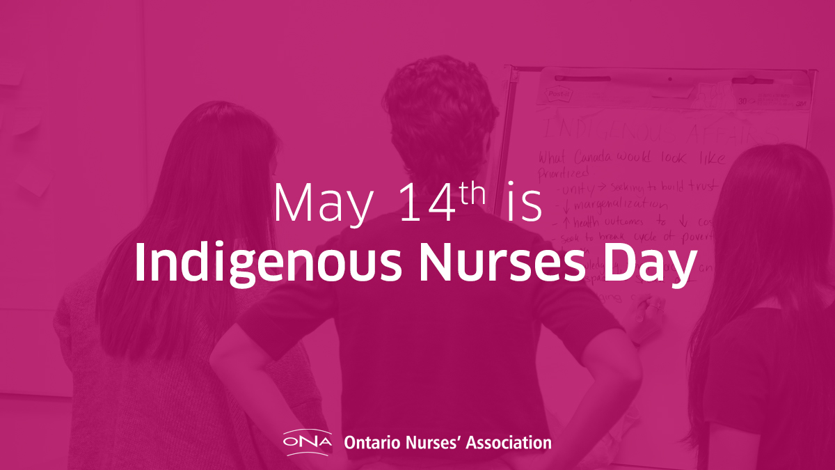Ontario Nurses' Association on Twitter "On May 14 we celebrate 