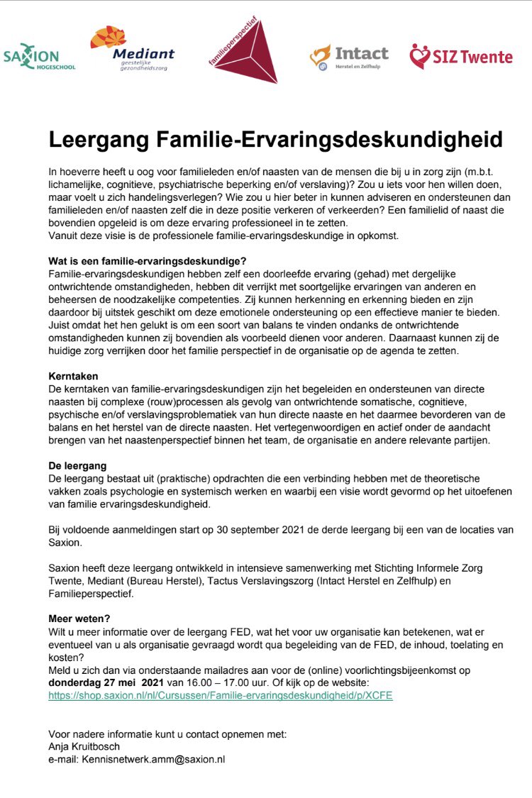 In hoeverre heeft uw organisatie oog voor het perspectief van de naasten van de client? Leid #naasten op tot #familie-ervaringsdeskundigen. Lessen online / Deventer <a href="/Saxion/">Hogeschool Saxion (inactief)</a> voorlichting op 27 mei. In samenwerking met #intact <a href="/TweetTactus/">Tactus Verslaving</a> <a href="/Joke_vd_Meulen/">Familieperspectief</a> <a href="/SIZTwente/">SIZTwente</a> @Mediantggz