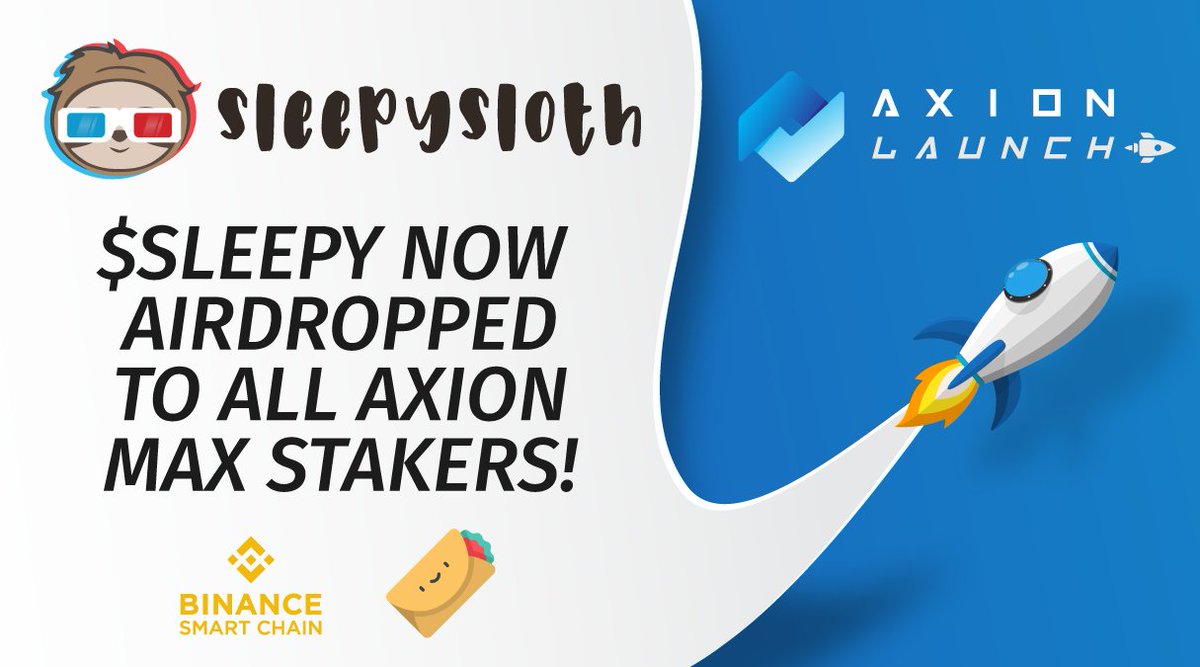 axion_network's tweet photo. Happy to announce that through our new launchpad partnership with @SleepySlothBsc, $AXN #MaxShare stakers were just sent an #Airdrop of $SLEEPY! Bringing #bscgems to #Ethereum!

#BinanceSmartChain #ALTSEASON #cryptocurrencyNews #FridayVibes #cryptoart #BSC $BNB $BTC $ETH https://t.co/7A4XjoQI6a