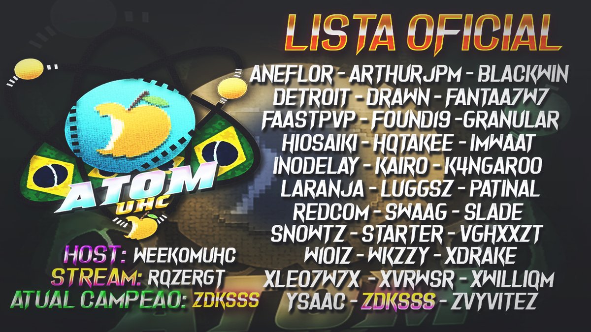 ATOM UHC BRASIL🇧🇷 S2!

Já temos todos confirmados para UHC Brasil🇧🇷 Temporada 2, será jogado amanhã após UHC Germany🇩🇪 . O UHC será hostado pro @GameFeedWeekom e <a href="/iAmRazer_Gt/">Rqzer</a>  estará em streaming!

#ATOMUHCSEASON2🇧🇷
