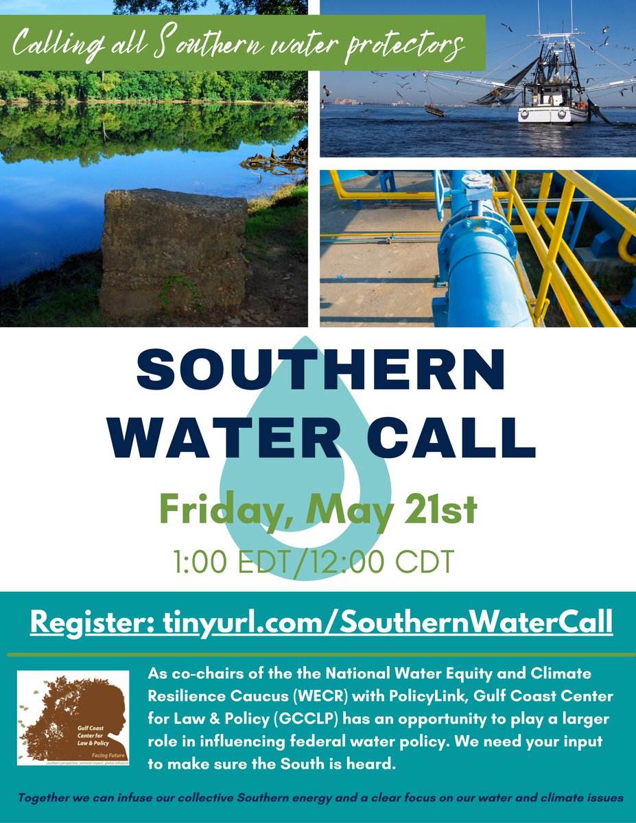 Calling Southern water protectors! Join us for a virtual  convening on Friday 5/21 at 1pmEDT (noon CDT) to discuss advancing water policy that prioritizes frontline communities from a Southern perspective. Register  for call-in info: tinyurl.com/SouthernWaterC…
