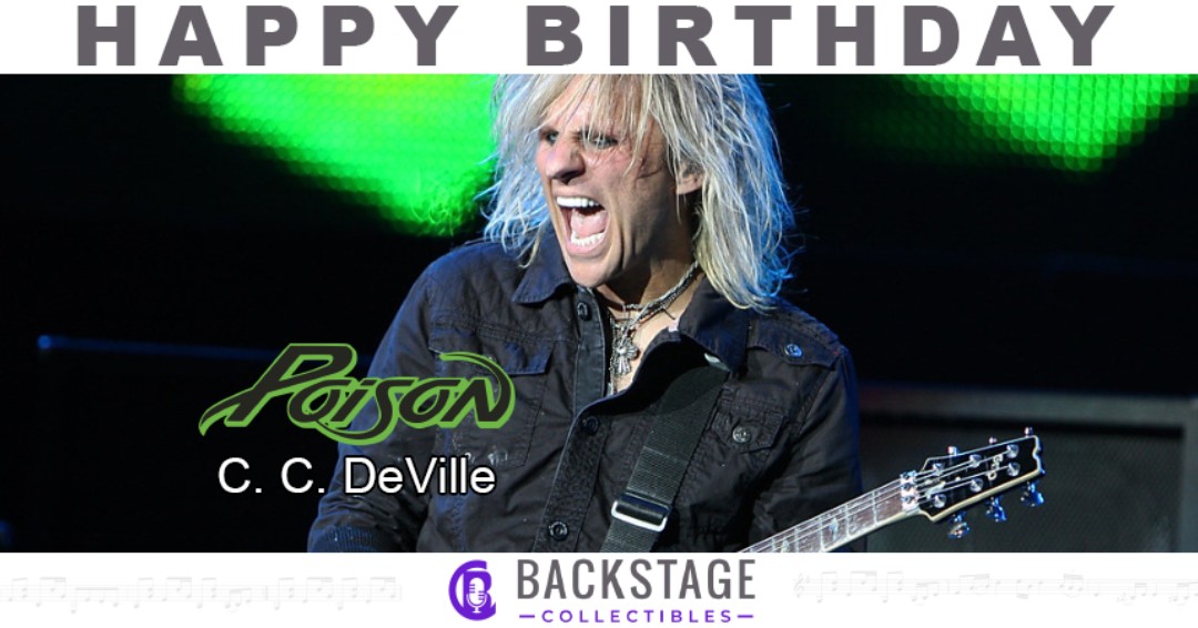Happy birthday to Poison guitarist, C. C. DeVille!     