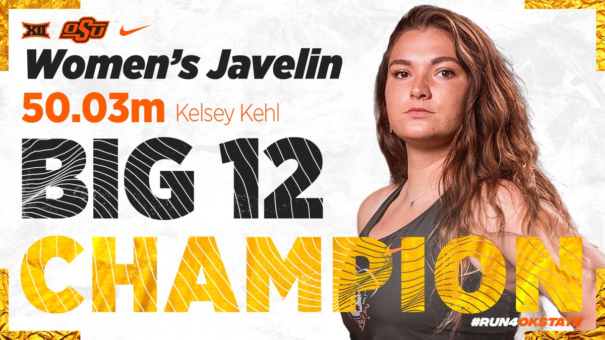 run4okstate's tweet photo. Women's Javelin | CROWN HER 👑 Kelsey Kehl – in her FIRST YEAR in the conference – becomes the Pokes' first gold medalist of the weekend ‼️

#Big12TF | #run4okstate https://t.co/nNo9Ee0GMG